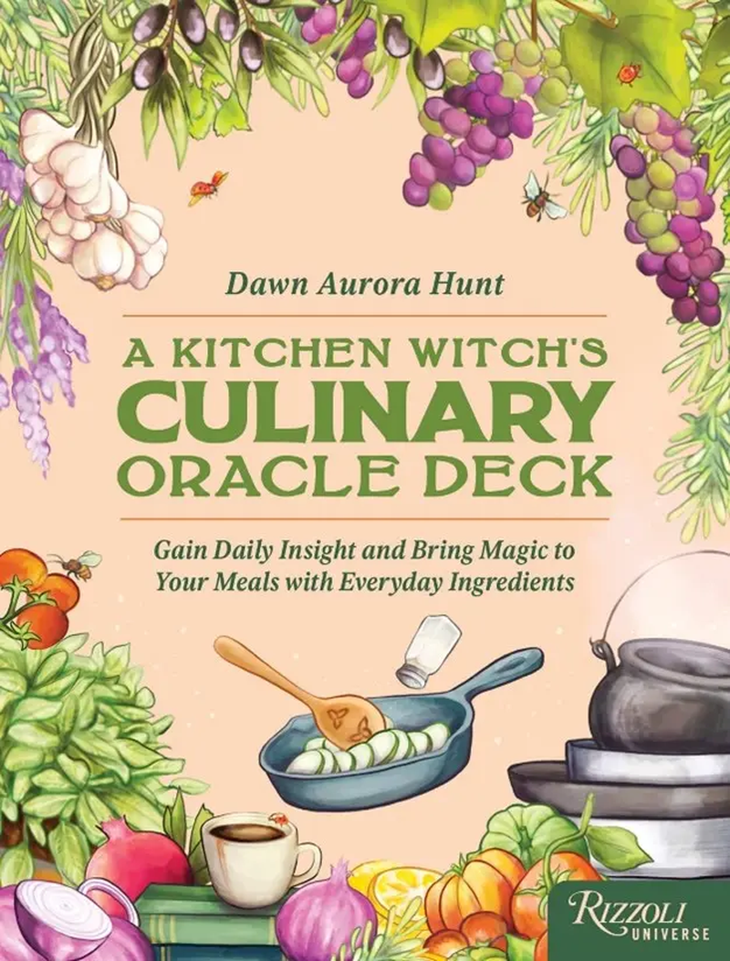 A Kitchen Witch'S Culinary Oracle Deck - Gain Daily Insight and Bring Magic to Your Meals with Everyday Ingredients in This Easy to Use Oracle Deck